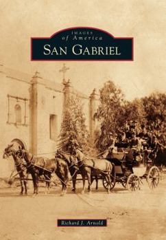 San Gabriel - Book  of the Images of America: California