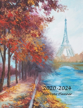 Paperback 2020-2024 Five Year Planner: 60-Month Schedule Organizer 8.5 x 11 (Eiffel Tower) Book