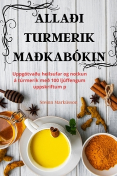 Paperback Allaði Turmerik Maðkabókin [Icelandic] Book
