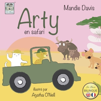 Paperback Arty en Safari: Arty on Safari [French] Book