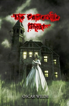 Paperback The Canterville Ghost Illustrated Book