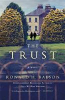 The Trust : A Novel - Book #4 of the Liam Taggart & Catherine Lockhart