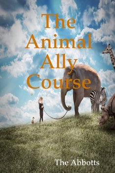 Paperback The Animal Ally Course Book