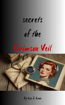 Paperback SECRETS OF THE CRIMSON VEIL (Best Friends Series) Book