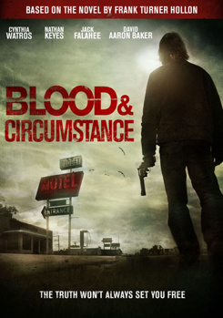 Blood & Circumstance
