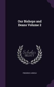 Hardcover Our Bishops and Deans Volume 2 Book