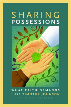 Sharing Possessions: Mandate and Symbol of Faith (Overtures to Biblical Theology) - Book #9 of the Overtures to Biblical Theology