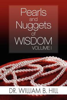 Paperback Pearls and Nuggets of Wisdom: Volume I Book