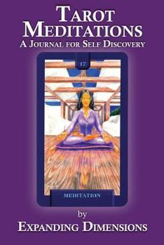 Paperback Tarot Meditations: A Journal for Self Discovery Book