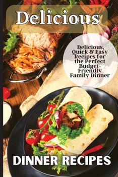 Paperback Delicious Dinner Recipes Book