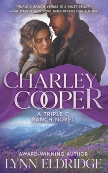 Charley Cooper: A Contemporary Western Romance