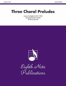 Paperback Three Choral Preludes: Score & Parts Book