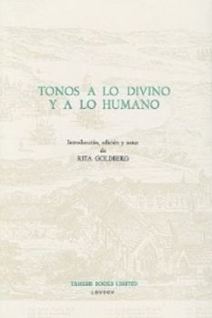 Hardcover Tonos a Lo Divino Y a Lo Humano Book