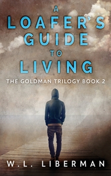 Hardcover A Loafer's Guide To Living [Large Print] Book
