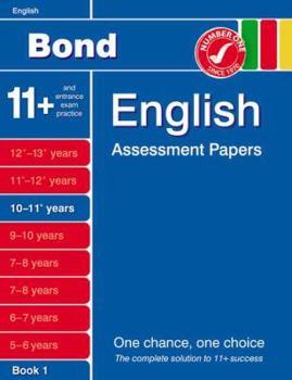 Paperback Bond English Assessment Papers 10-11+ Years: Bk. 1 Book