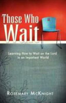 Paperback Those Who Wait Book