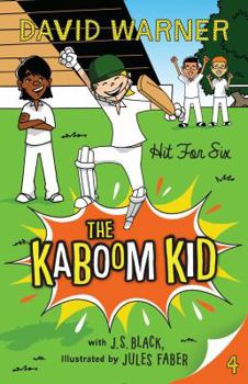 Paperback Hit for Six: Kaboom Kid #4 [Paperback] [Feb 16, 2015] David Warner Book