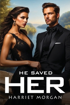 Paperback He Saved Her Book