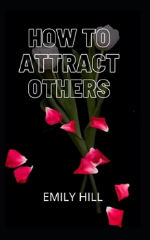 Paperback How to АttrАct Others Book