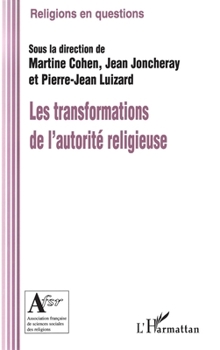 Paperback Les transformations de l'autorité religieuse [French] Book
