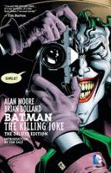 Batman: The Killing Joke - Book #45 of the Batman: The Modern Age
