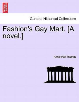 Paperback Fashion's Gay Mart. [A Novel.] Book