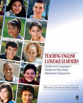 Paperback Teaching English Language Learners: Content and Language in Middle and Secondary Mainstream Classrooms Book
