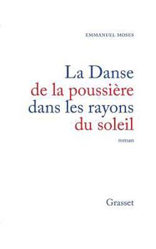 Paperback Danse de la poussière dans les rayons du soleil [French] Book