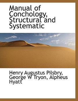 Manual of Conchology, Structural and Systematic