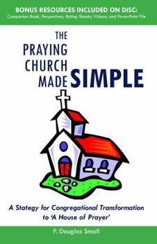 Paperback The Praying Church Made Simple Book
