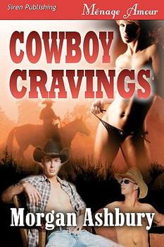 Paperback Cowboy Cravings (Siren Publishing Menage Amour) Book