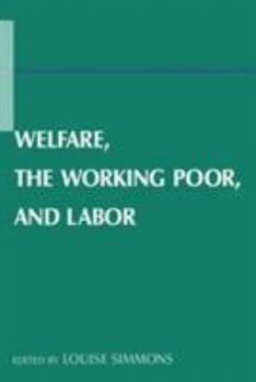 Paperback Welfare, the Working Poor, and Labor Book