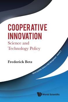 Cooperative Innovation: Science and Technology Policy
