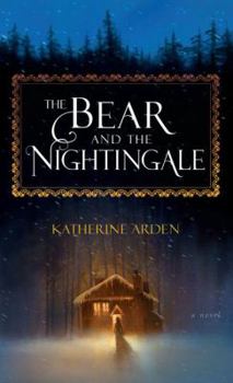 Hardcover The Bear and the Nightingale [Large Print] Book