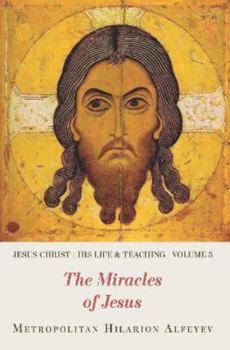 Paperback The Miracles of Jesus: His Life and Teaching Book