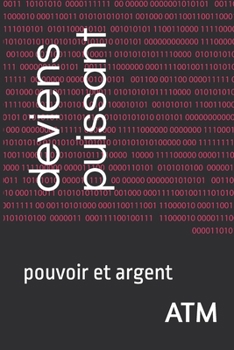 Paperback deviens puissant: pouvoir et argent [French] Book