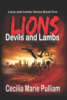 Paperback Lions Devils and Lambs Book