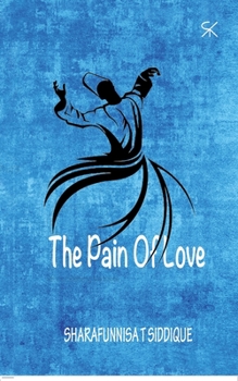 Paperback The Pain Of Love Book