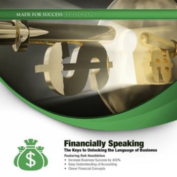 Audio CD Financially Speaking: The Keys to Unlocking the Language of Business Book