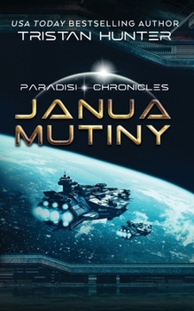 Paperback Janua Mutiny: Janua Mutiny Book