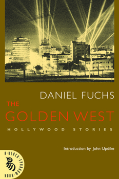 Paperback The Golden West: Hollywood Stories Book