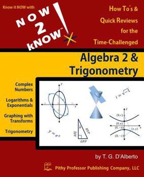 Paperback NOW 2 kNOW Algebra 2 & Trigonometry Book