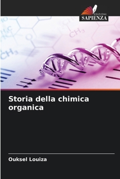Paperback Storia della chimica organica [Italian] Book
