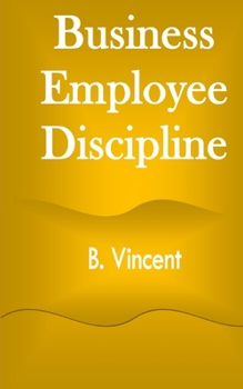 Business Employee Discipline