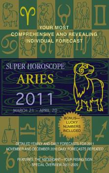 Paperback Super Horoscope Aries: March 21 - April 20 Book