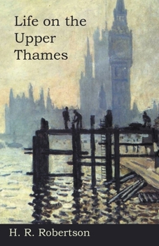 Paperback Life on the Upper Thames Book