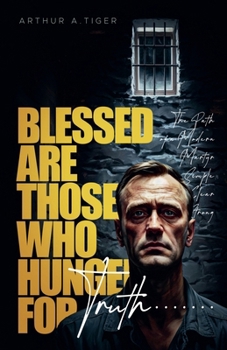 Paperback Blessed Are Those Who Hunger for Truth Book