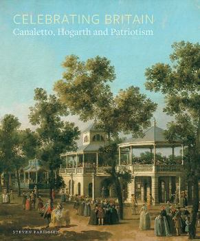 Paperback Celebrating Britain: Canaletto, Hogarth and Patriotism Book