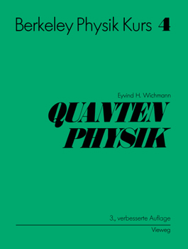 Hardcover Berkeley Physik Kurs: Band 4: Quantenphysik [German] Book