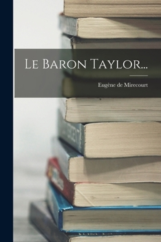 Paperback Le Baron Taylor... [French] Book